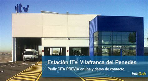 itv villafranca del penedes|Cita previa ITV en Vilafranca Del Penedes (Barcelona)